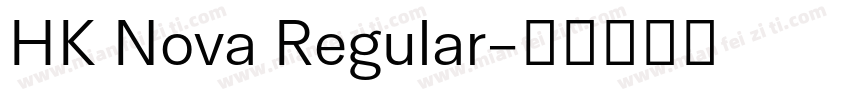 HK Nova Regular字体转换